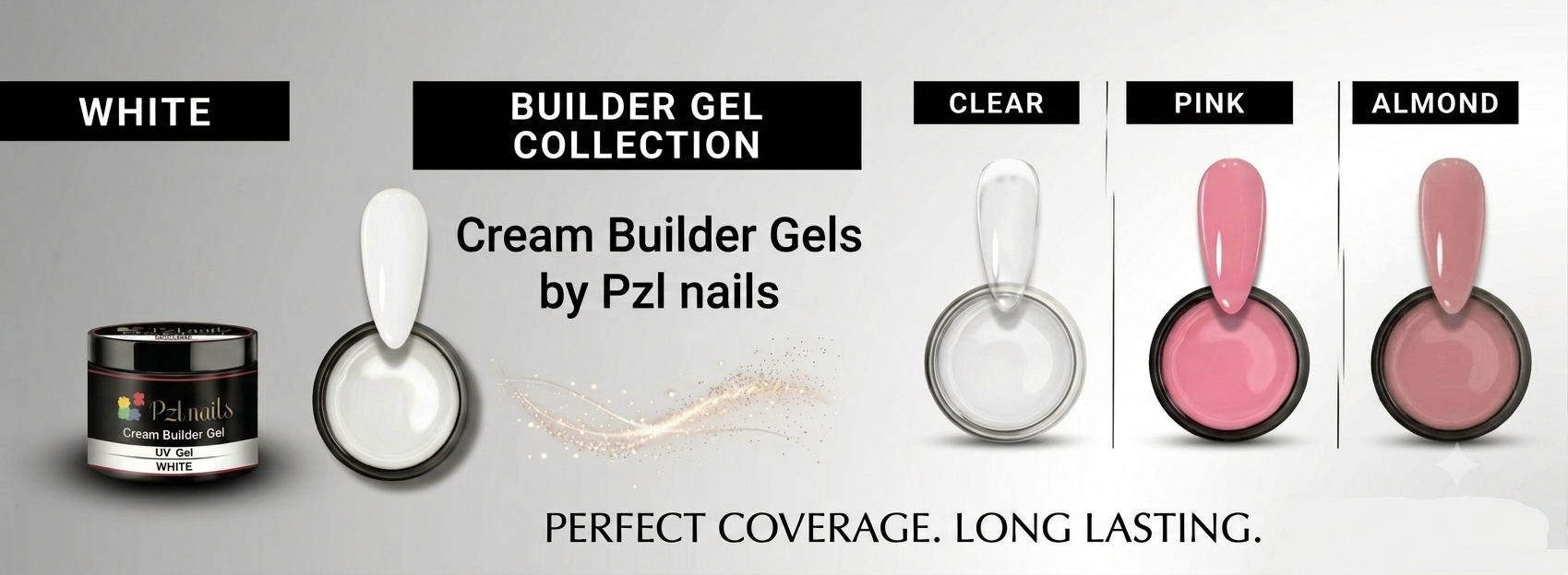 Promotional graphic for Pz1 nails Builder Gel Collection cream builder gels, showing four color options: White, Clear, Pink, and Almond, with jars and gel swatches on a light gray background.